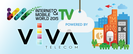 VIVA Telecom la Internet & Mobile World 2015